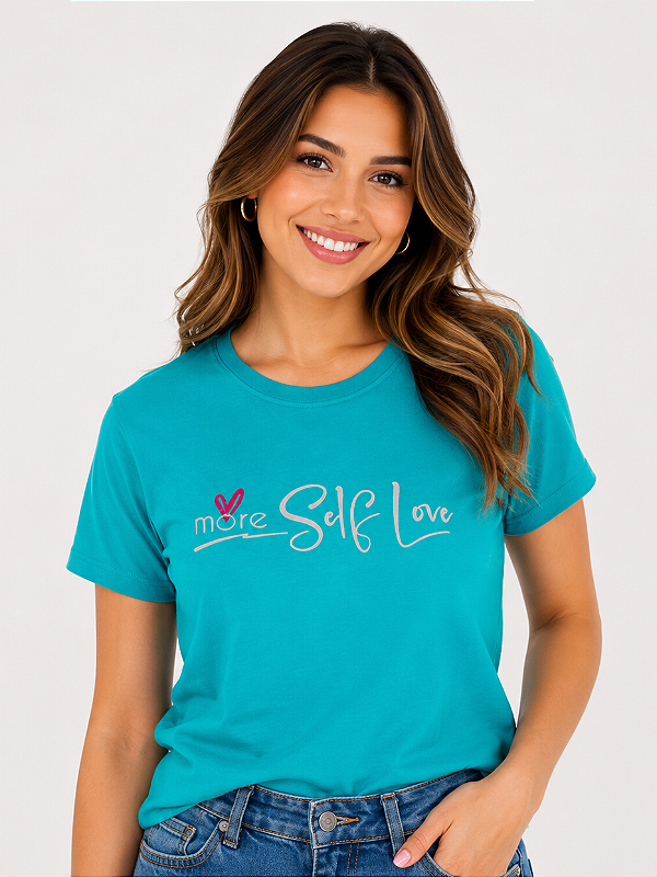 Camiseta Feminina More Self Love Verde Petróleo 100% Algodão