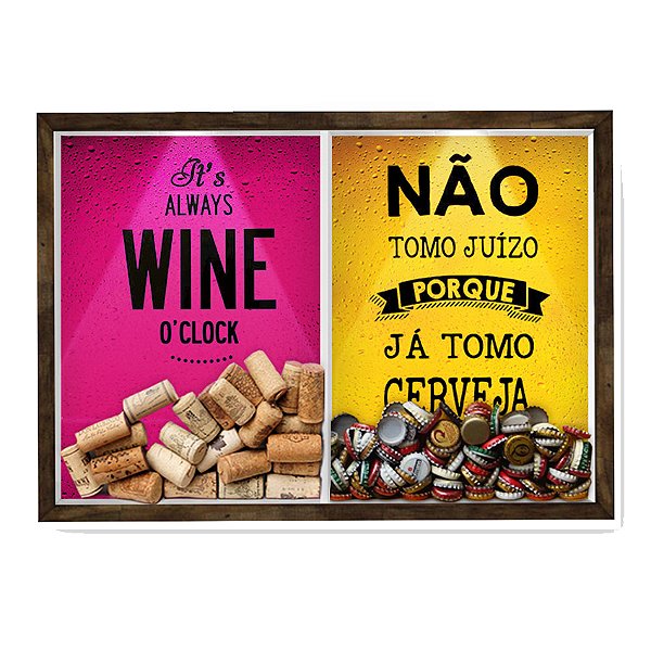 Quadro CAIXA 33x43 cm Porta Rolha Vinho E Tampinha Cerveja (2 Em 1) - Com LED Nerderia e Lojaria wine oclock e juizo mad