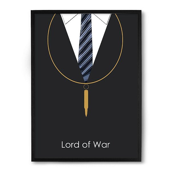 Quadro Decorativo 33x43cm Nerderia e Lojaria lord of war preto