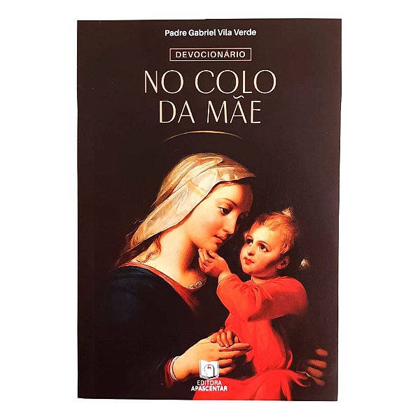 Devocionário No Colo da Mãe