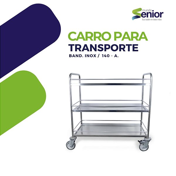 CARRO PARA TRANSPORTE. BANDEJA DE INOX 140 - A