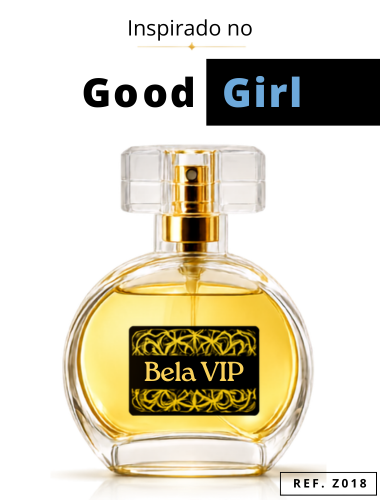 Perfume Bela Vip - Inspiração no Good Girl
