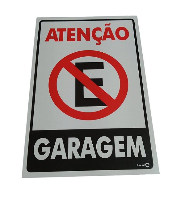 Placa Atenção Garagem 20x30 Encartale PS04