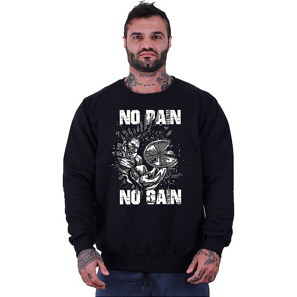 Blusa Moletom Basic Masculina MXD Conceito Sem Touca No Pain No Gain Muscles