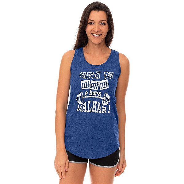 Regata Longline Feminina MXD Conceito Chega de Mimimi e Bora Malhar