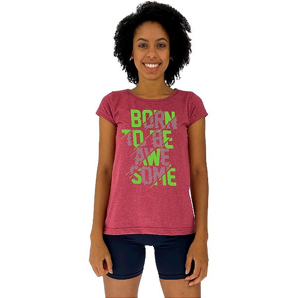 Camiseta Babylook Feminina MXD Conceito Nascido Para Ser Incrível