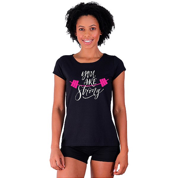 Camiseta Babylook Feminina MXD Conceito You Are Strong