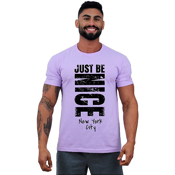 Camiseta Tradicional Manga Curta MXD Conceito Just Be Nice Apenas Seja Legal