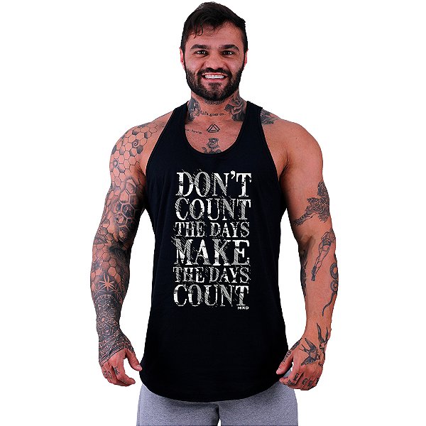 Regata Longline Masculina MXD Conceito Don't Count The Days Make The Days Count