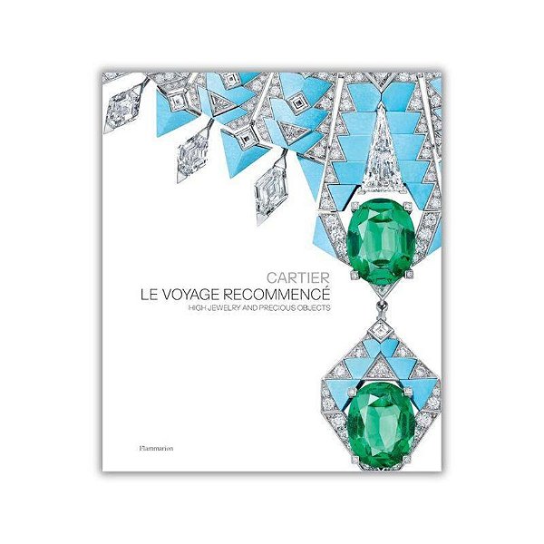 Livro Cartier - Le Voyage Recommence: High Jewelry And Precious Objects