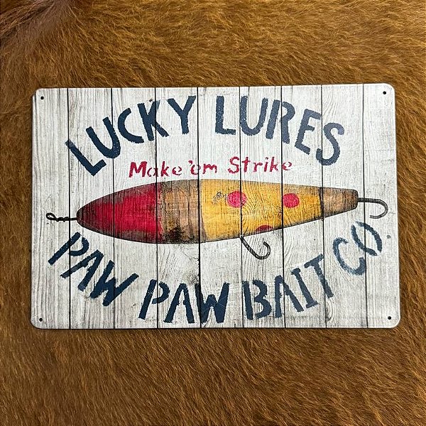 Placa Decorativa Lucky Lures 068