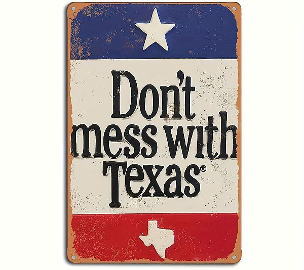 Placa Decorativa Don´t Mess With Texas