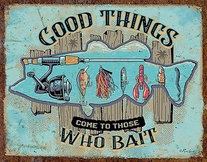 Placa Decorativa Good Things Who Bait