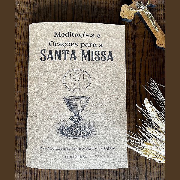 Meditações e Orações para a Santa Missa