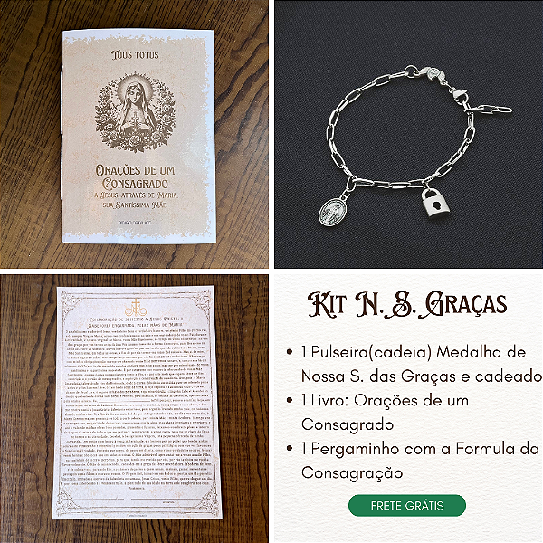 Kit N.S. Graças - Consagrado a Jesus por Maria (Livro + pergaminho + pulseira medalha N. S. das Graças)