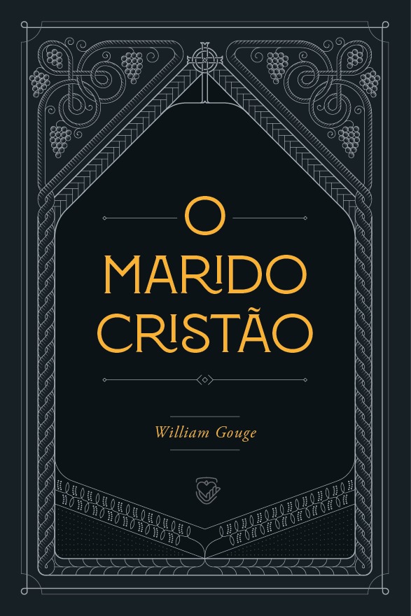 O Marido Cristão | William Gouge