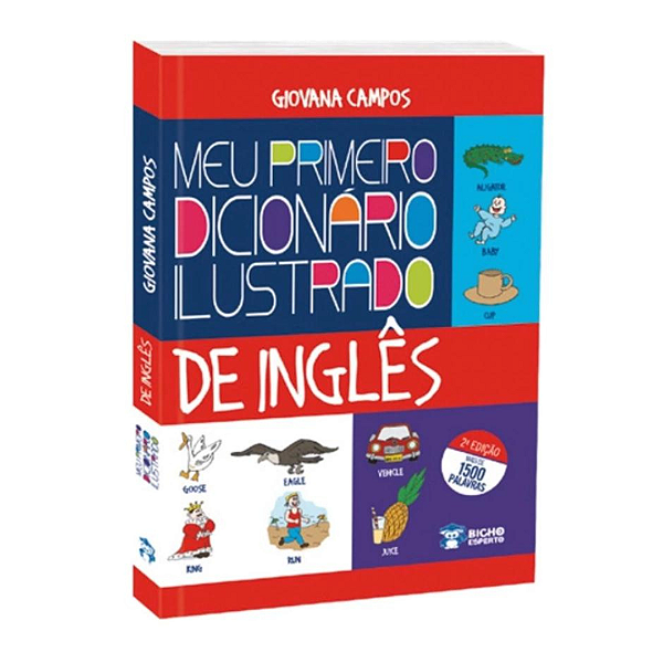 Meu Primeiro Dicionário Ilustrado Em Inglês Bicho Esperto