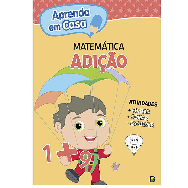 Livro Aprenda Em Casa Matemática: Adição Brasileitura