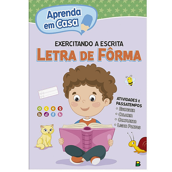 Livro Aprenda Em Casa Exercitando A Escrita: Letra De Forma Brasileitura