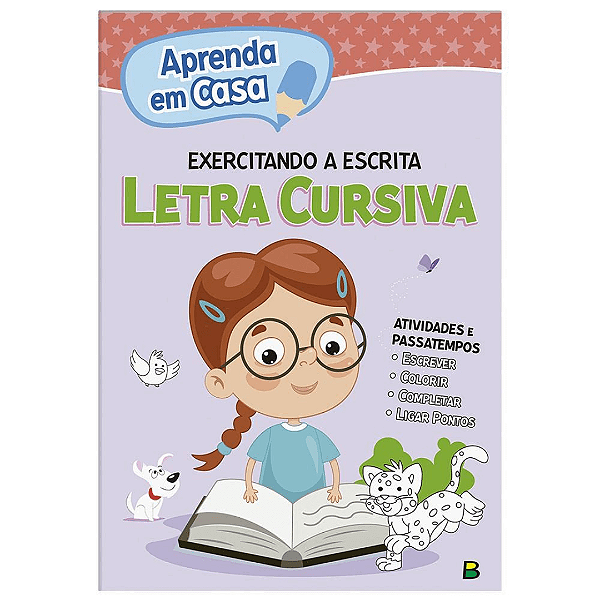 Livro Aprenda Em Casa Exercitando A Escrita: Letra Cursiva Brasileitura