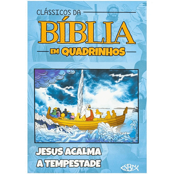 Clássicos Da Bíblia Em Quadrinhos: Jesus Acalma A Tempestade Sbn