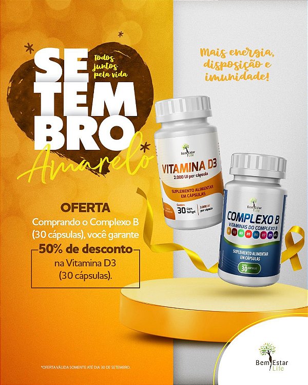NA COMPRA DO COMPLEXO B COM 30 CAPS. GANHA 50% DSCTO VITAMINA D3 2000UI COM 30 CAPSULAS