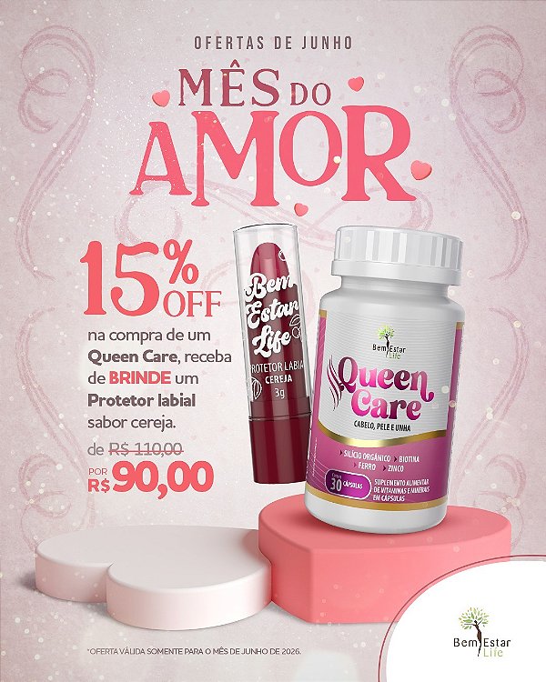 OFERTA na compra do Queen Care Brinde Protetor Labial sabor Cereja