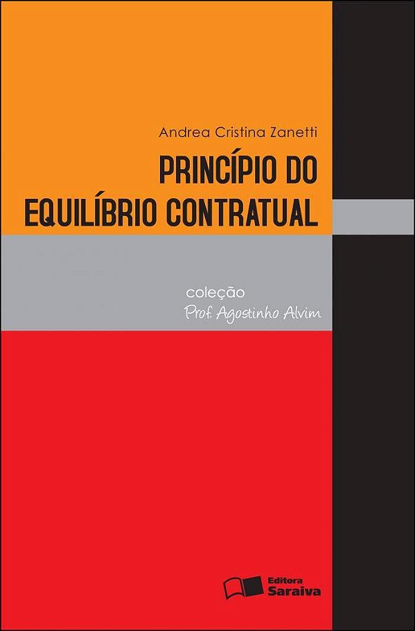 Princípio do Equilíbrio Contratual - Andrea Cristina Zanetti