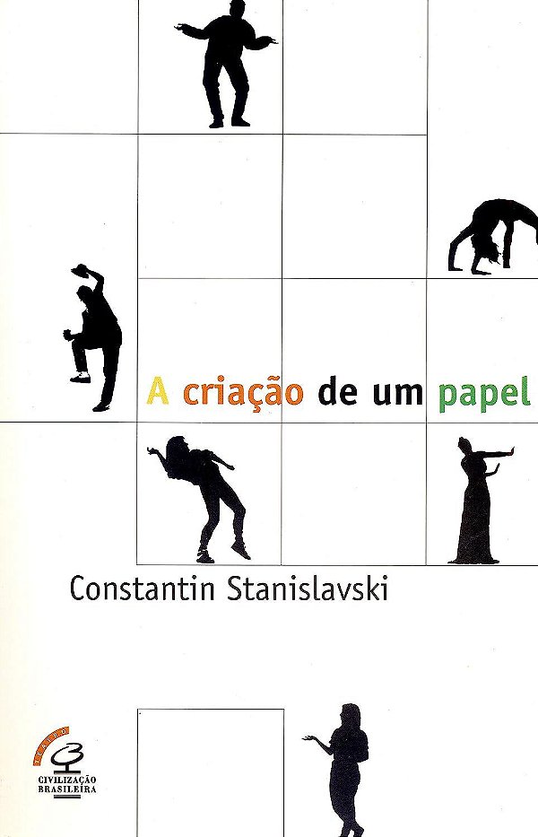 A Criação de um Papel - Constantin Stanislavski