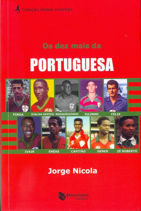 Os Dez Mais da Portuguesa - Jorge Nicola