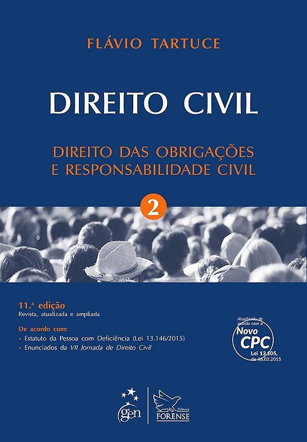 Direito Civil - Volume 2 - Direito das Obrigações e Responsabilidade Civil - 11ª Edição (2015) - Flávio Tartuce