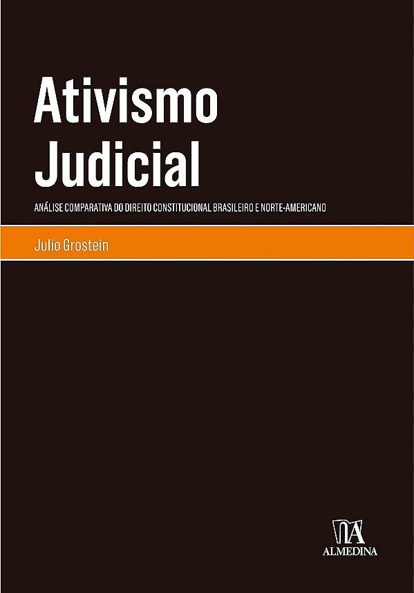 Ativismo Judicial - Julio Grostein