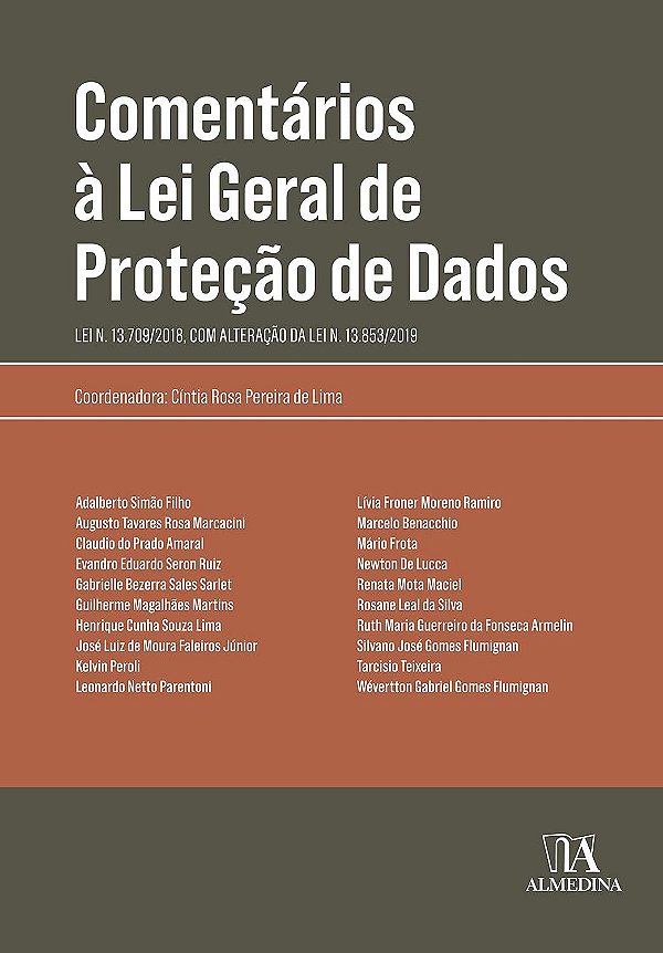 Comentários à Lei Geral de Proteção de Dados - 1ª Edição (2020) - Cíntia Rosa Pereira de Lima; Vários Autores