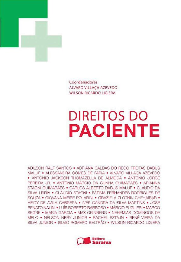 Direitos do Paciente - 1ª Edição (2012) - Álvaro Villaça Azevedo; Vários Autores