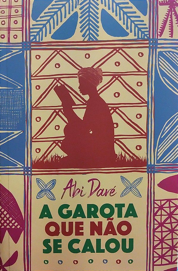 A Garota que Não se Calou - Abi Daré (Edição TAG)