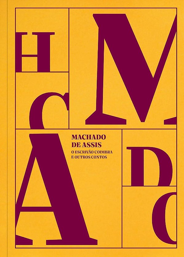 O Escrivão Coimbra e Outros Contos - Machado de Assis