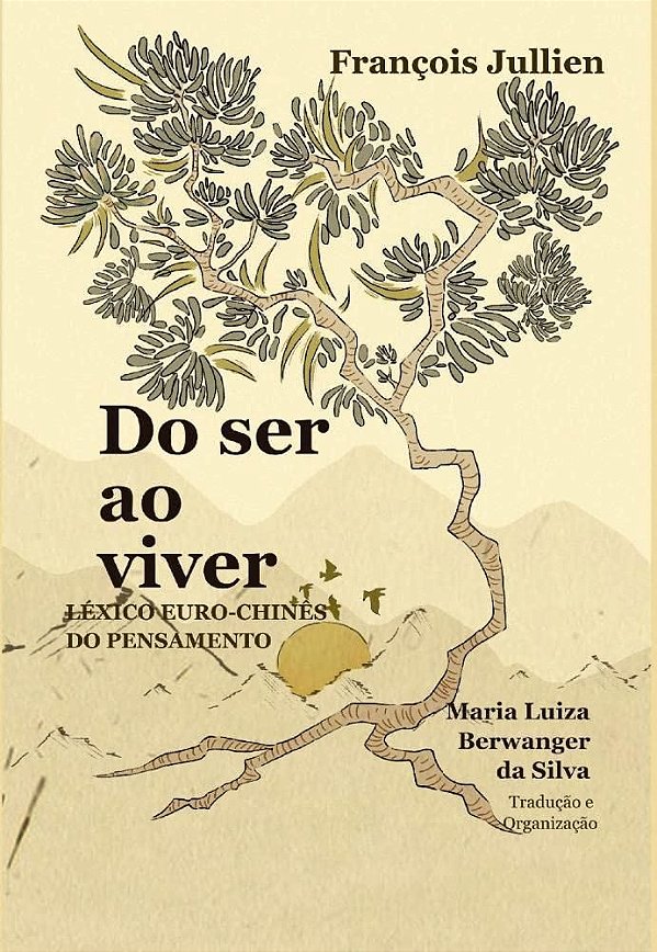 Do ser ao viver - François Jullien
