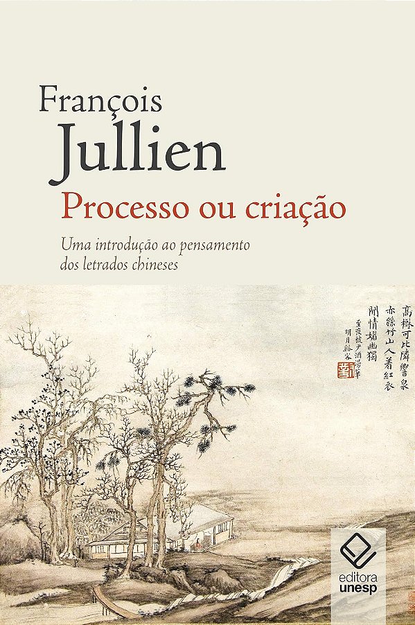 Processo ou Criação - François Jullien