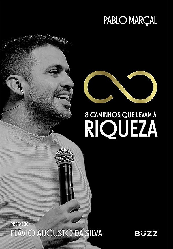 8 Caminhos que levam à riqueza - Pablo Marçal