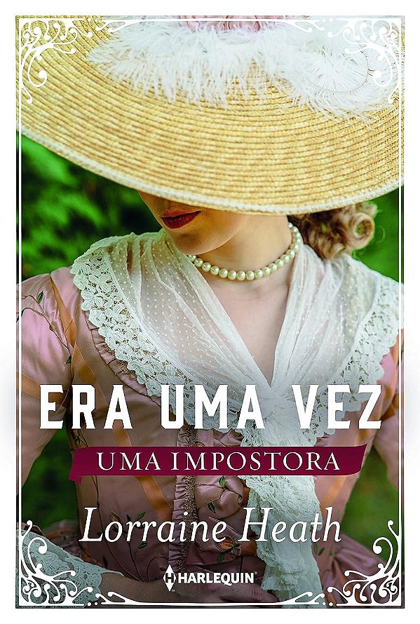 Era Uma Vez uma Impostora - Lorraine Heath