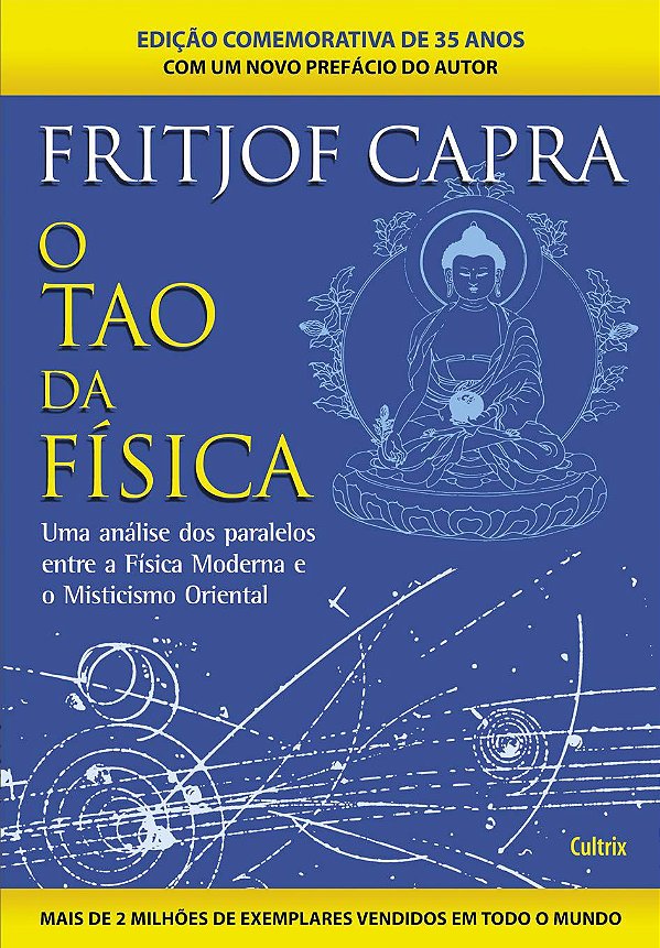 O Tao da Física - Fritjof Capra