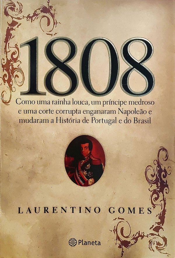 1808 - Laurentino Gomes