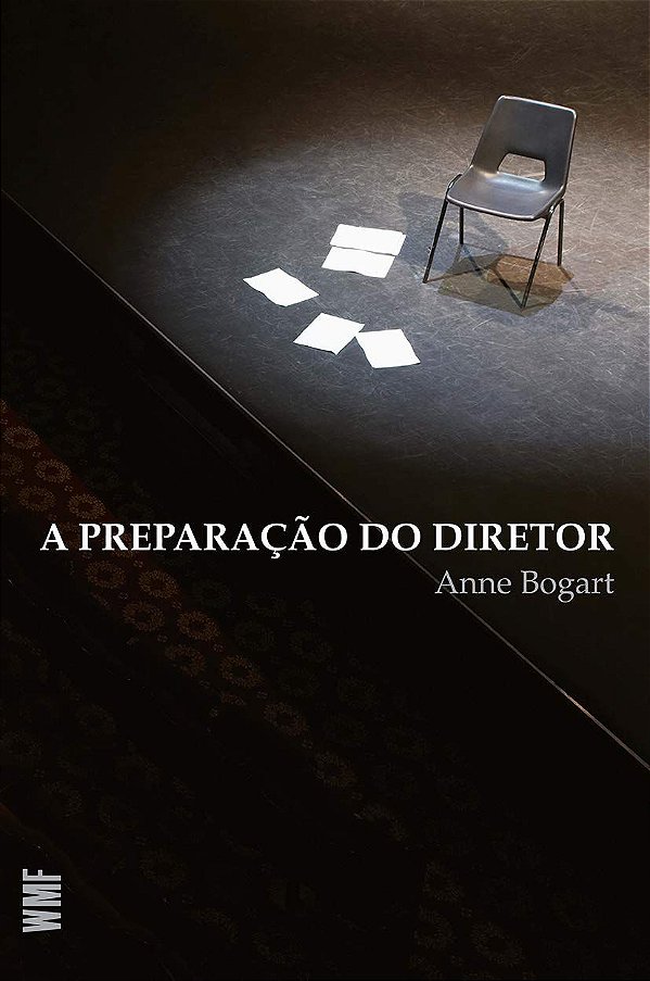 A Preparação do Diretor - Anne Bogart