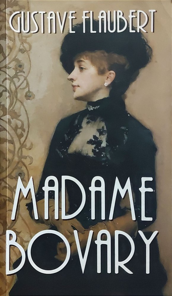 Madame Bovary - Gustave Flaubert