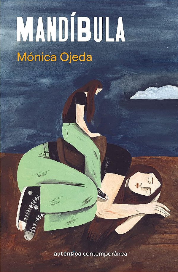 Mandíbula - Mónica Ojeda