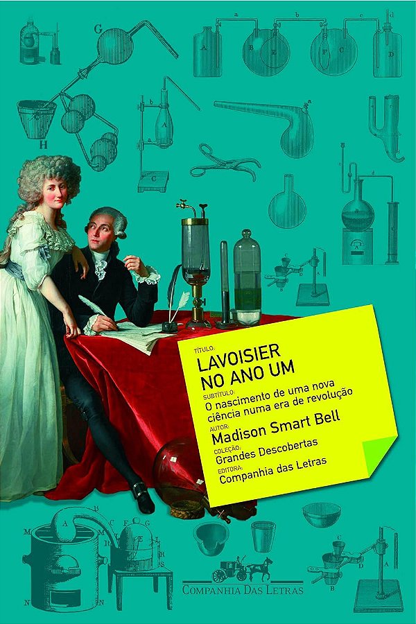 Lavoisier no Ano Um - Madison Smartt Bell