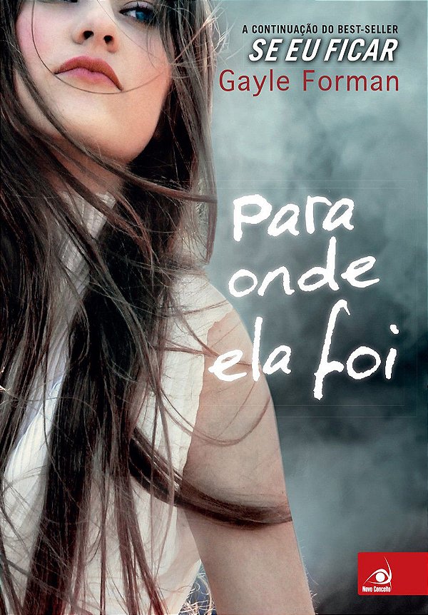 Para onde ela foi - Gayle Forman