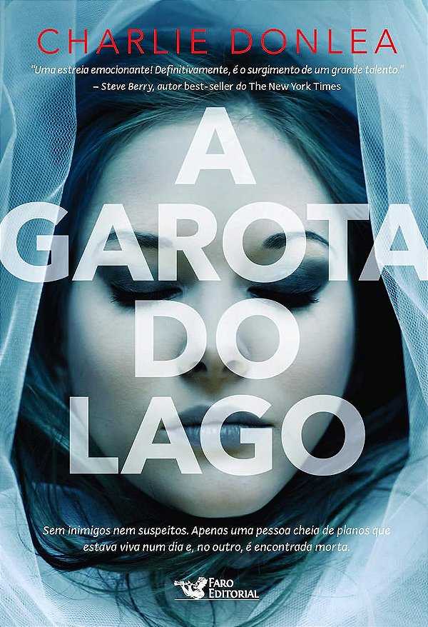 A Garota no Lago - Charlie Donlea