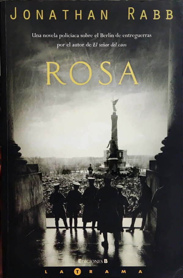 Rosa - Jonathan Rabb