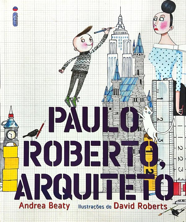 Paulo Roberto, Arquiteto - Andrea Beaty